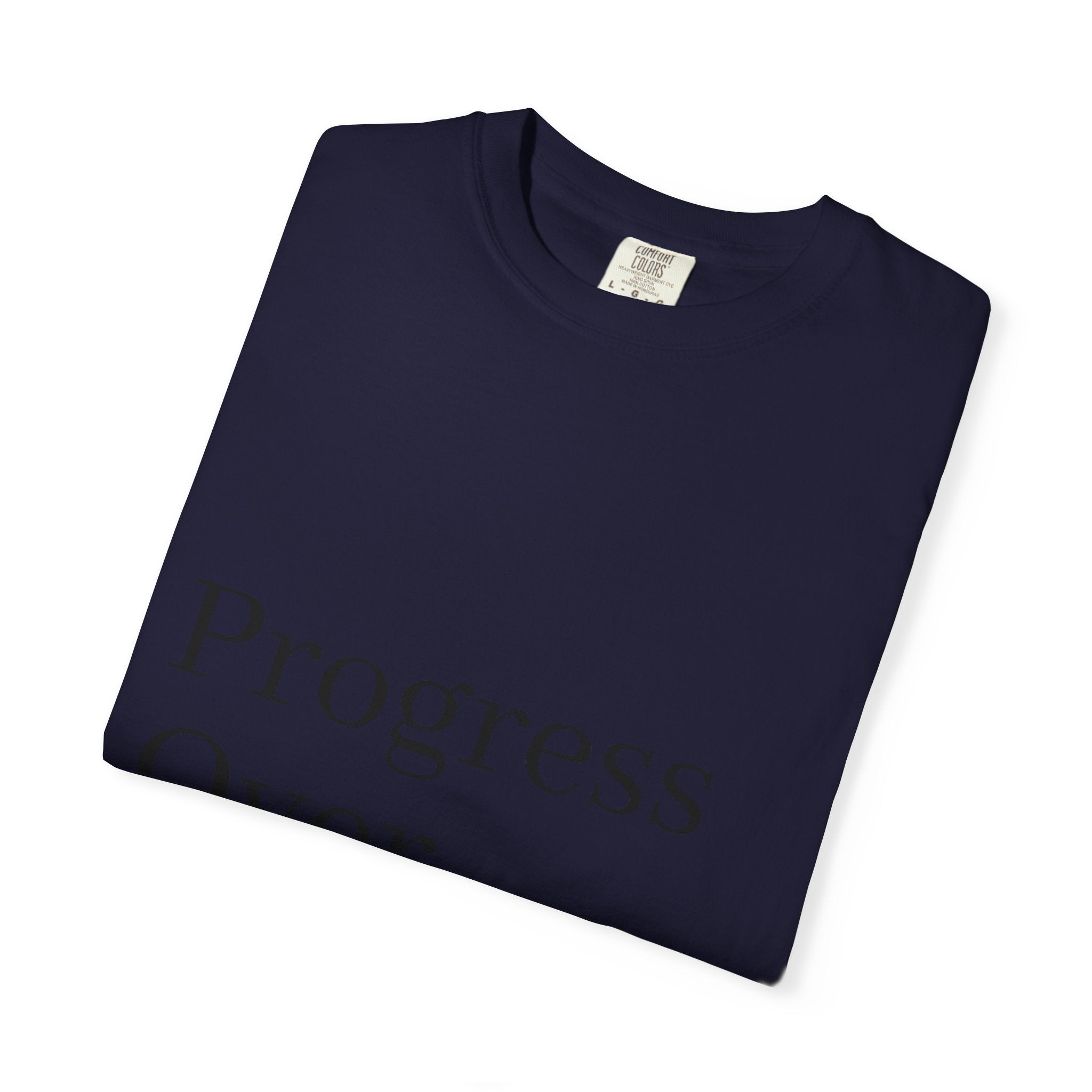 Progress Over Perfection T-Shirt