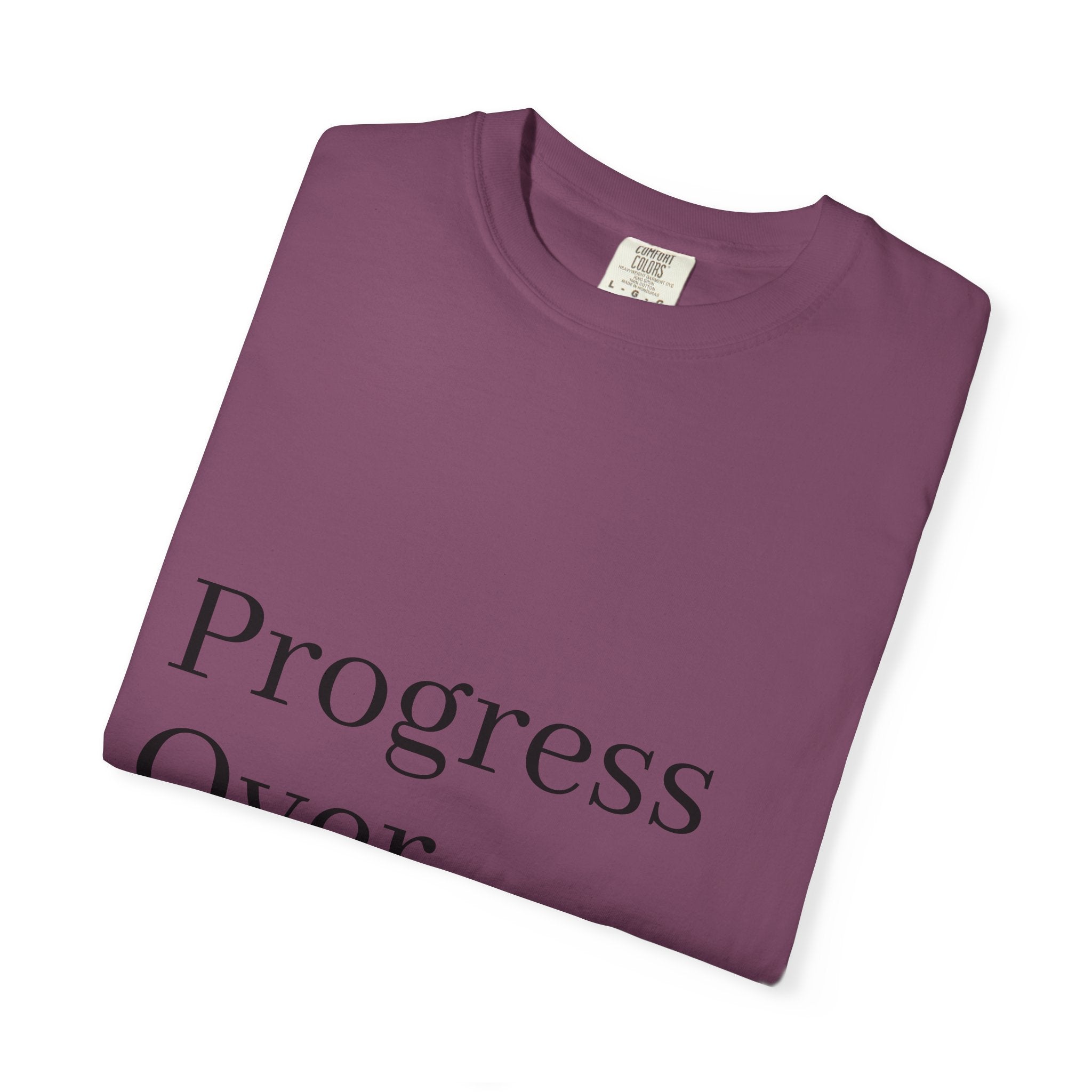 Progress Over Perfection T-Shirt