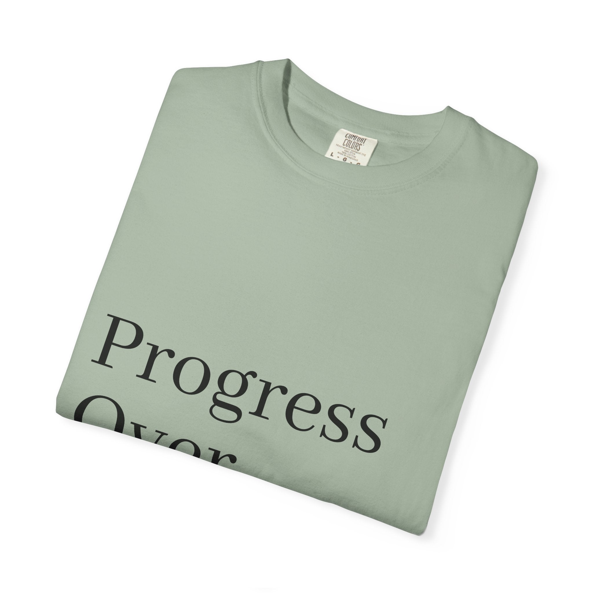 Progress Over Perfection T-Shirt