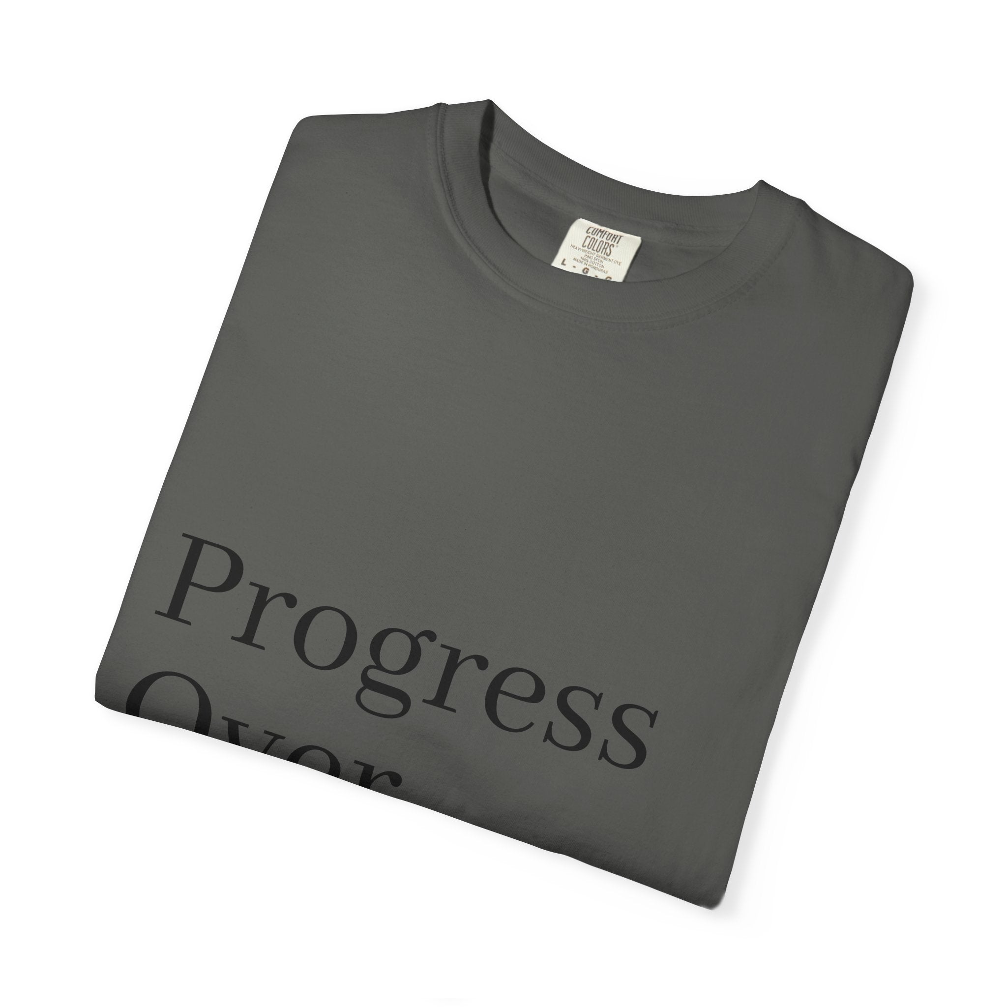 Progress Over Perfection T-Shirt