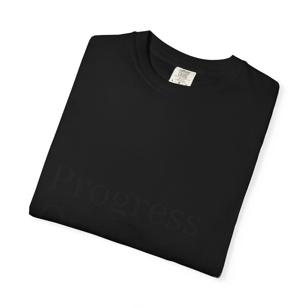 Progress Over Perfection T-Shirt
