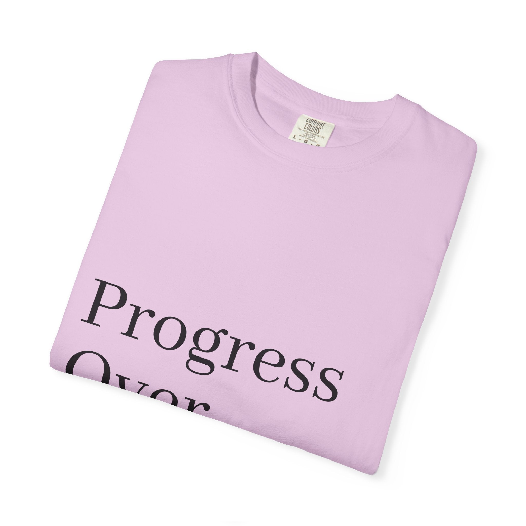 Progress Over Perfection T-Shirt