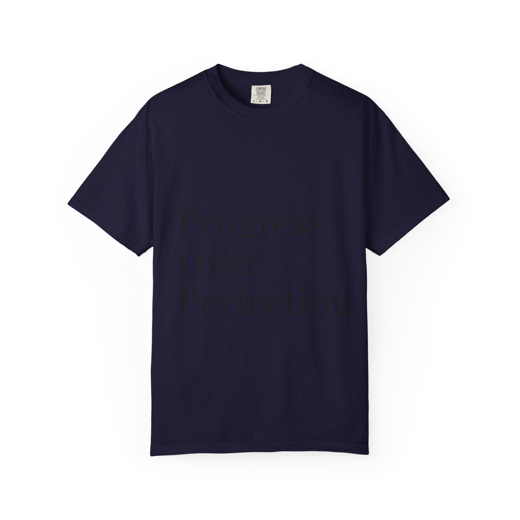 Progress Over Perfection T-Shirt